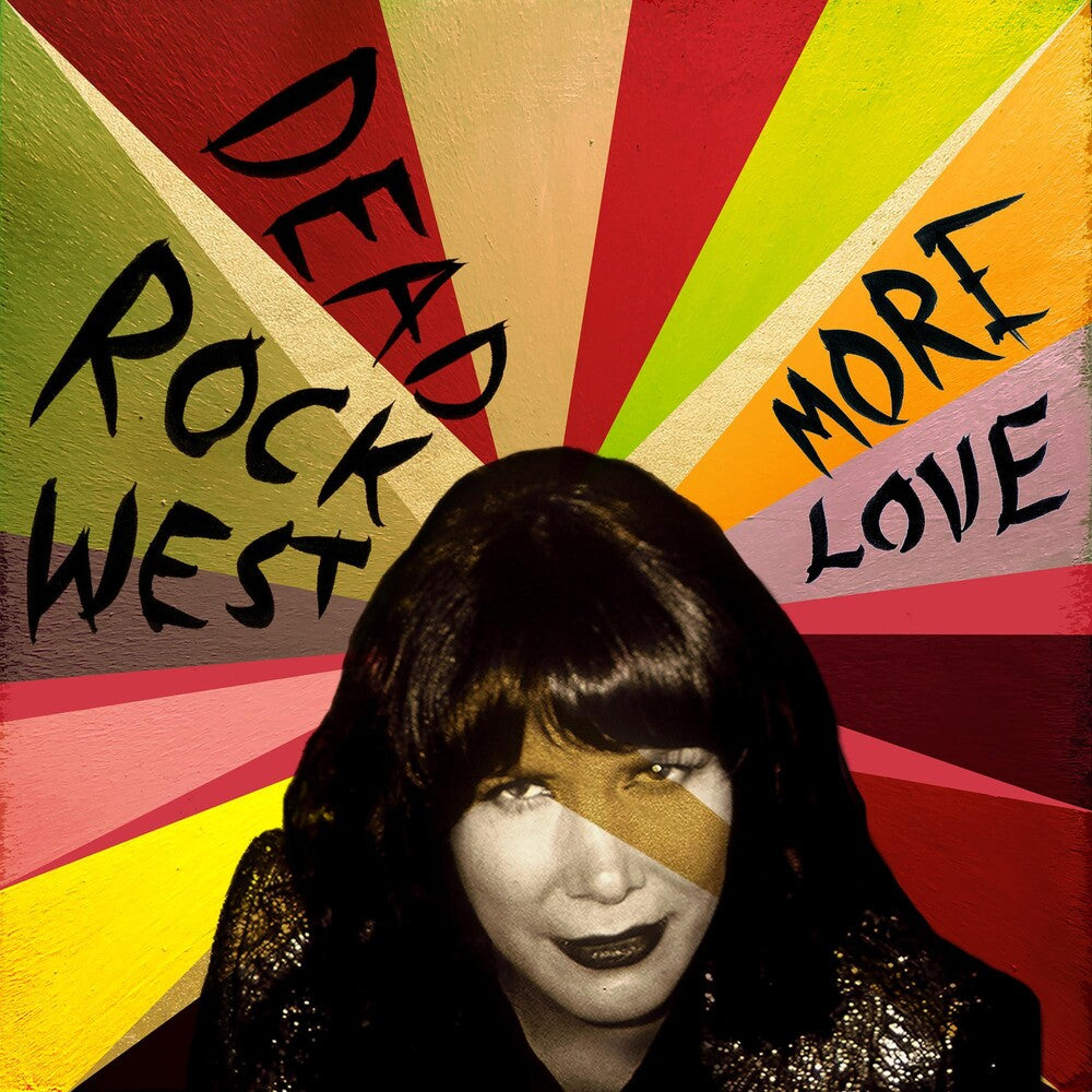 the album cover for Dead Rock West - More Love