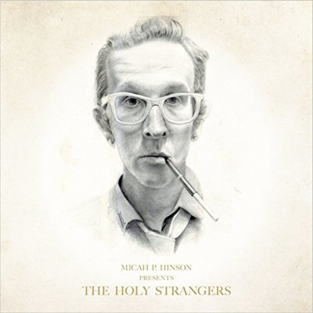 the album cover for Micah P. Hinson - Presents The Holy Strangers [LP]
