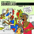 the album cover for King Tubby - King Tubbys Presents: Soundclash Dubplate Style Part 2