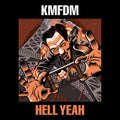 the album cover for KMFDM - Hell Yeah