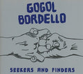 the album cover for Gogol Bordello - Seekers And Finders