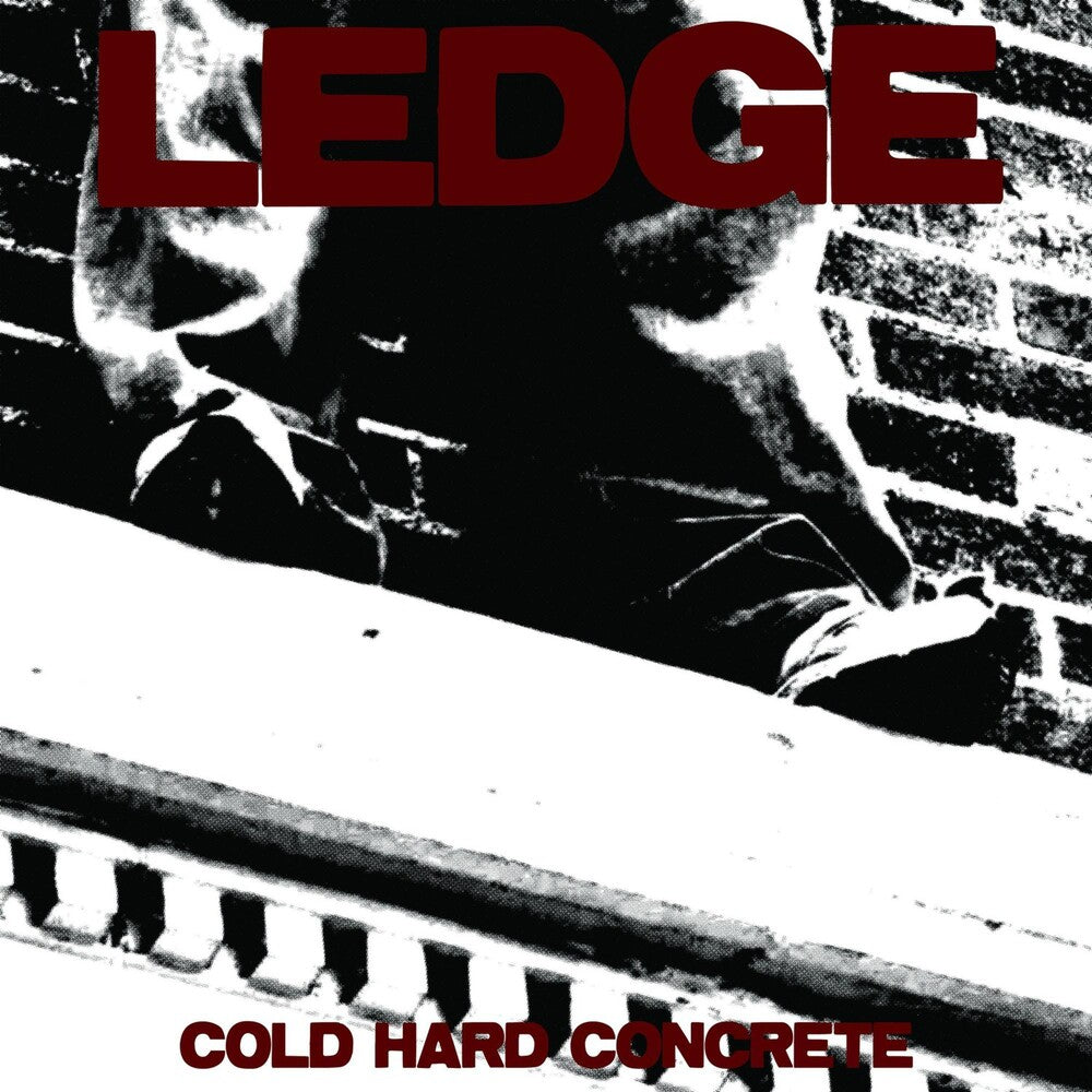 the album cover for Ledge - Cold Hard Concrete