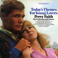 the album cover for Percy Faith - Today's Themes For Young Lovers