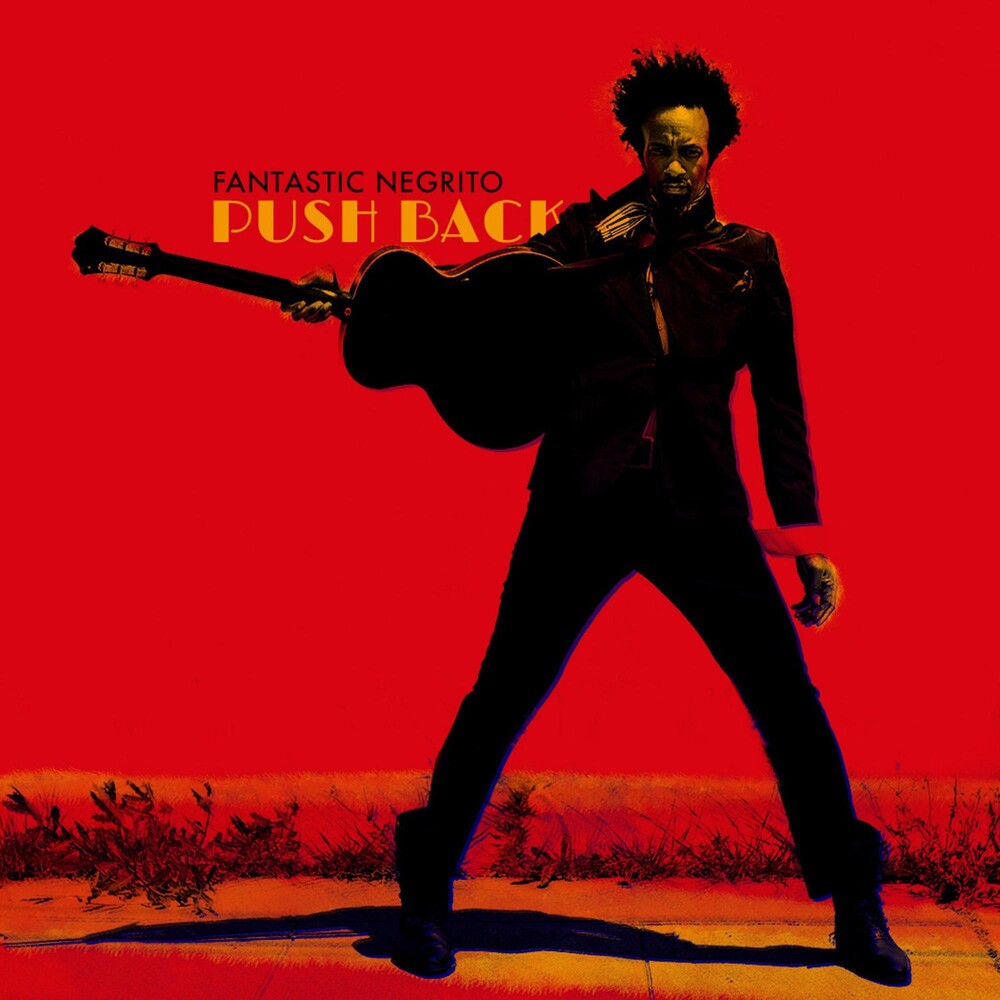 the album cover for Fantastic Negrito - Push Back / Shadows [Vinyl Single]