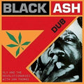 the album cover for Sly & The Revolutionaries - Black Ash Dub [Limited Edition] (Org)