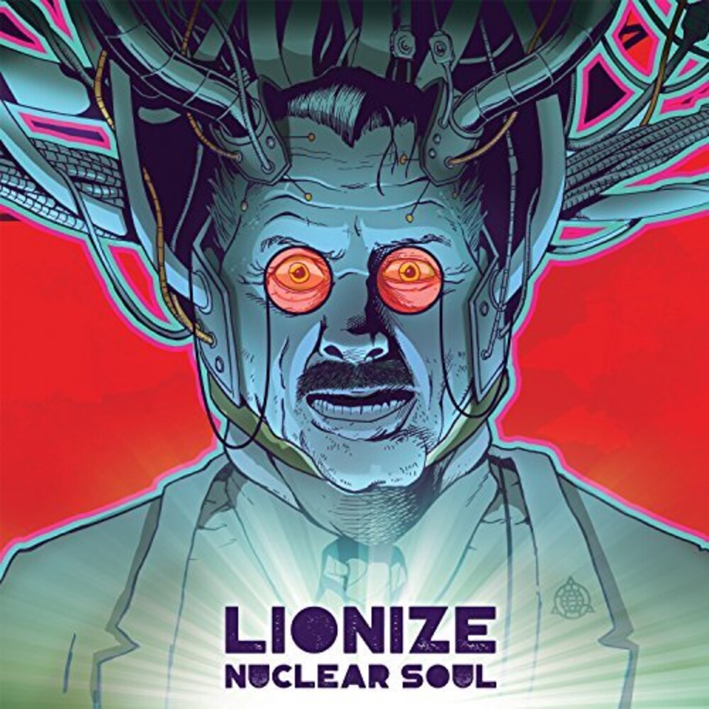 the album cover for Lionize - Nuclear Soul