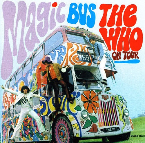 the album cover for The Who - Magic Bus [Import]