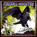 the album cover for Fireball Ministry - Remember The Story