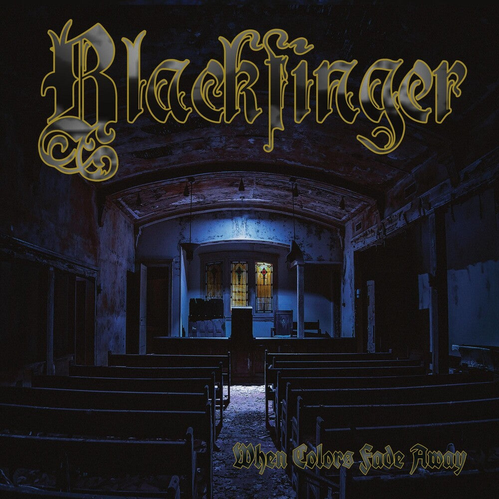 the album cover for Blackfinger - When Colors Fade Away
