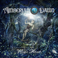 the album cover for Amberian Dawn - Magic Forest