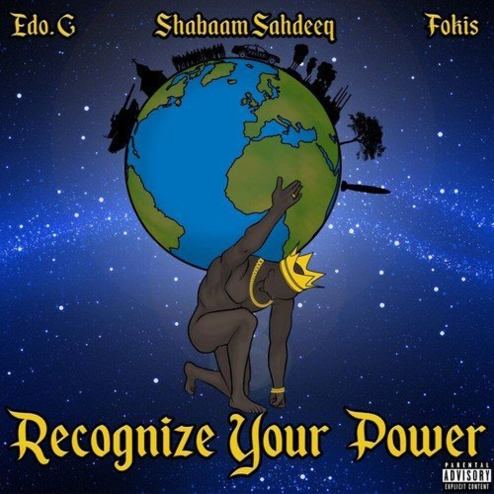 the album cover for Edo G / Shabaam Sahdeeq & Fokis - Recognize Your Power