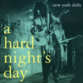 the album cover for New York Dolls - Hard Night's Day