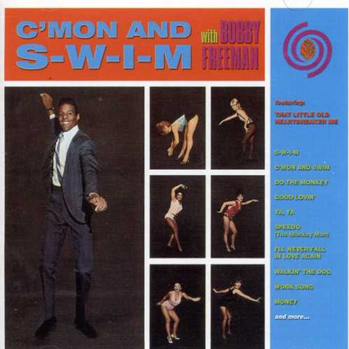 the album cover for Bobby Freeman - C'mon & S-W-I-M [Import]