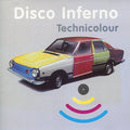 the album cover for Disco Inferno - Technicolour [LP]