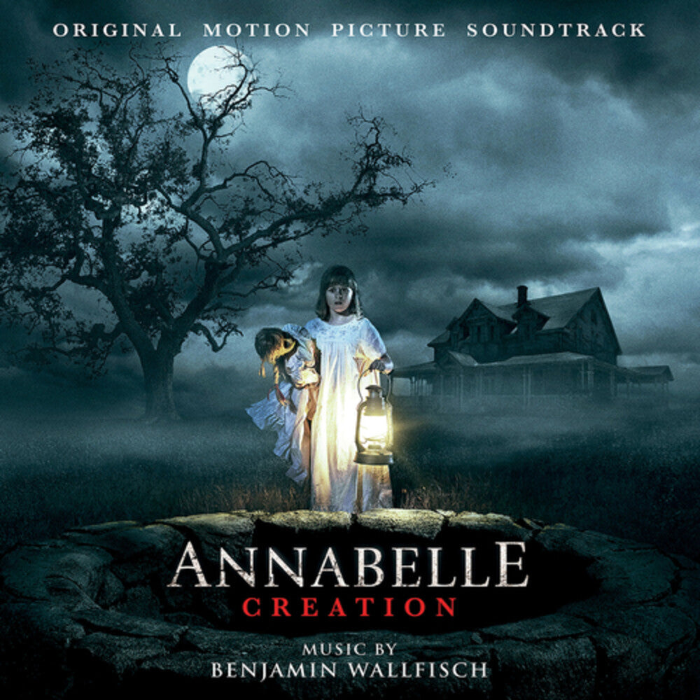 the album cover for Benjamin Wallfisch - Annabelle Creation / O.S.T.