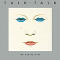 the album cover for Talk Talk - The Party's Over [LP]
