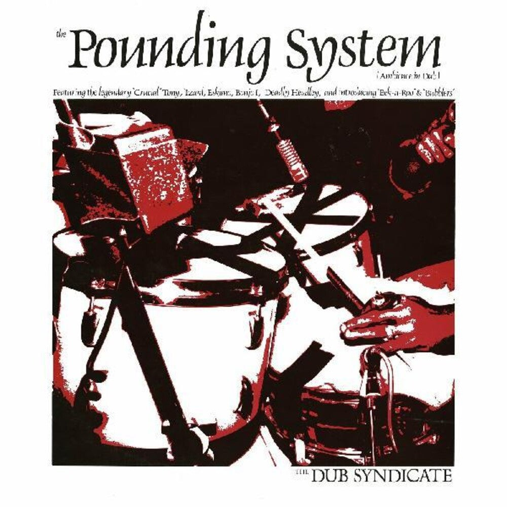 the album cover for Dub Syndicate - Pounding System (Bonus Track) [Download Included]