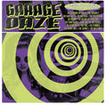 the album cover for Various Artists - Garage Daze: American Garage Rock From 60's / Various Artists