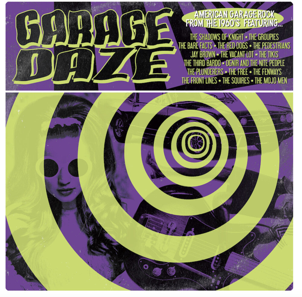 the album cover for Various Artists - Garage Daze: American Garage Rock From 60's / Various Artists