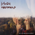 the album cover for Mitch Hedberg - Do You Believe In Gosh