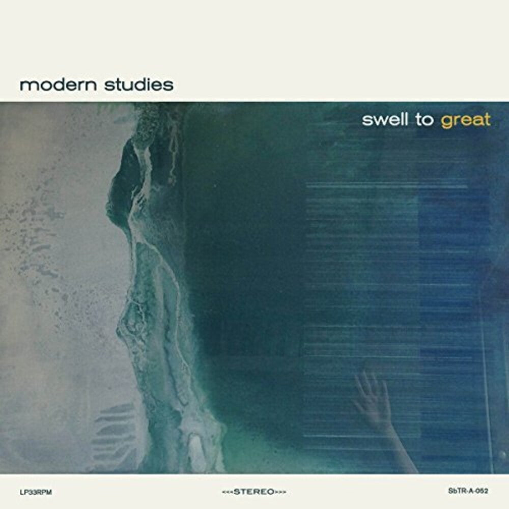 the album cover for Modern Studies - Swell To Great