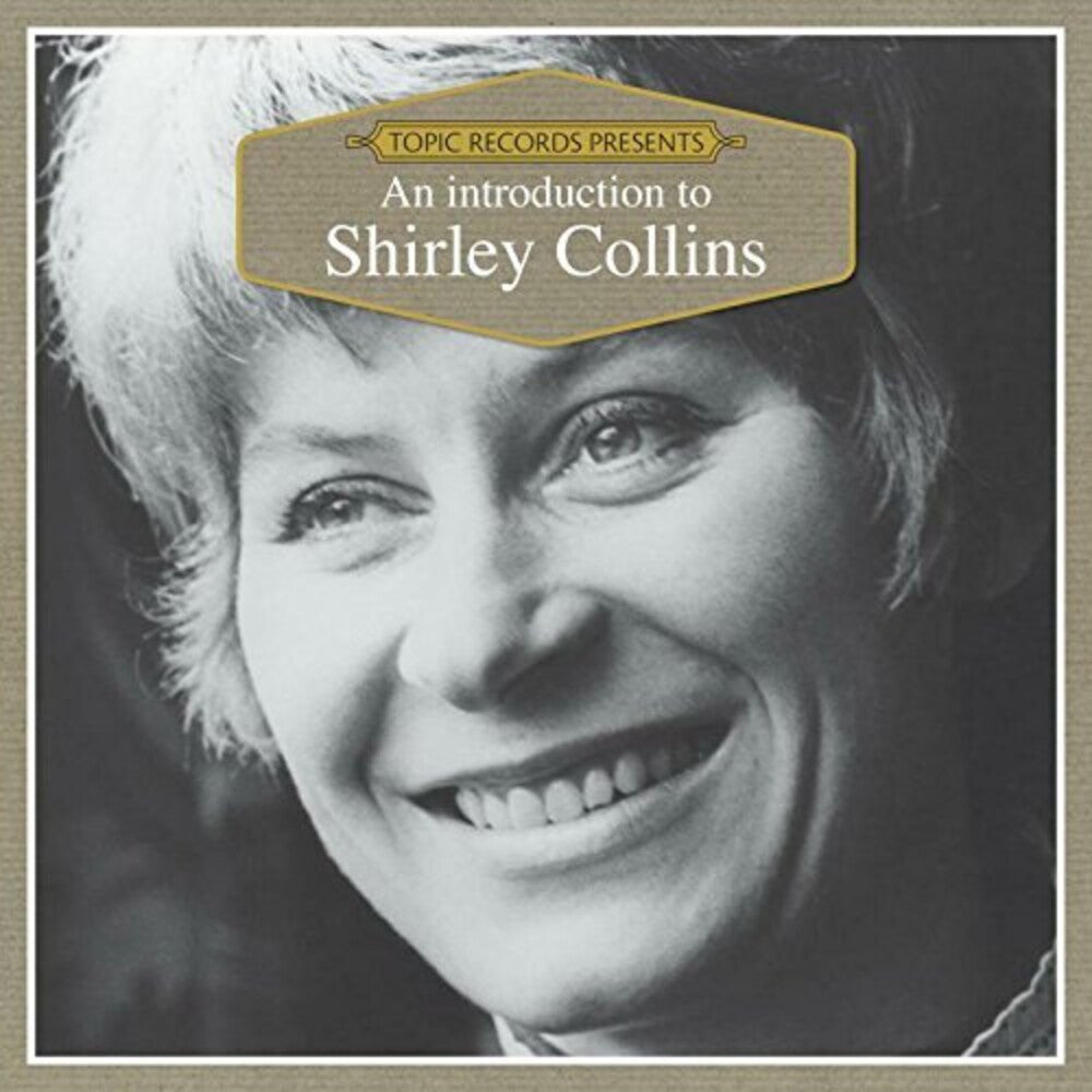 the album cover for Shirley Collins - An Introduction To Shirley Collins