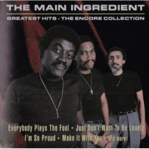 the album cover for Main Ingredient - The Greatest Hits