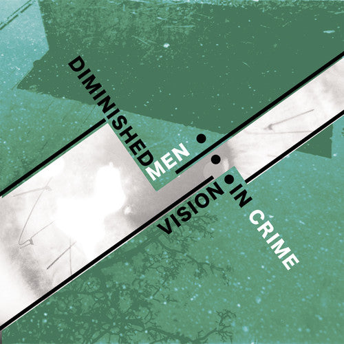 the album cover for Diminished Men - Vision in Crime