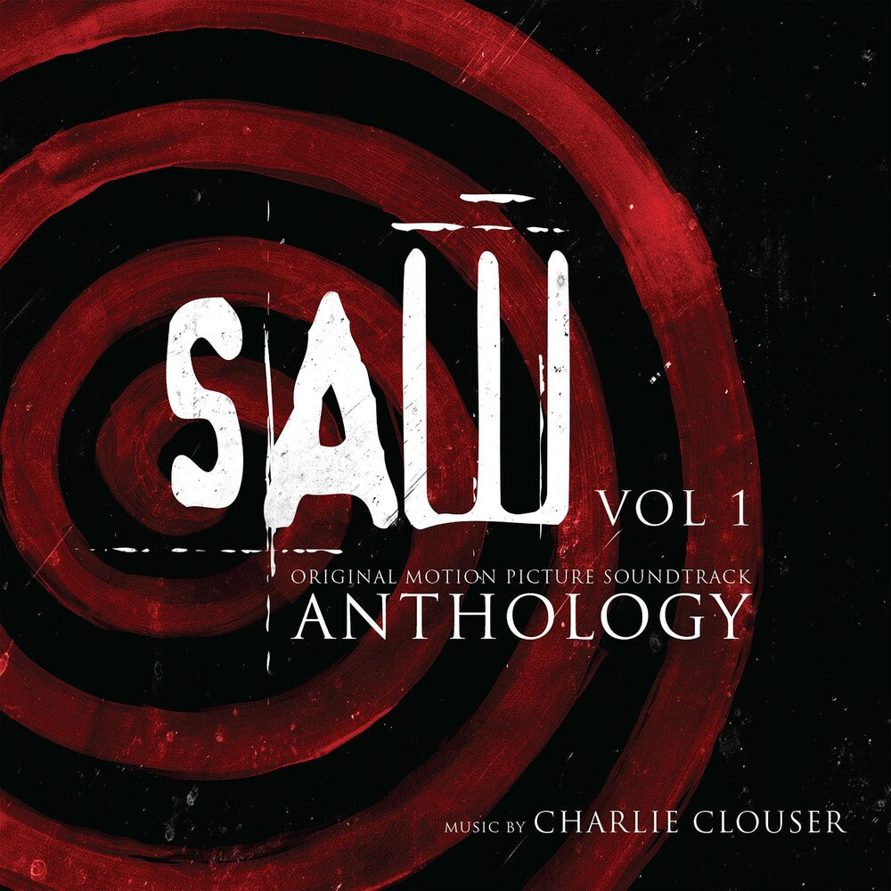 the album cover for Charlie Clouser - Saw Anthology, Volume 1 (Original Motion Picture Soundtrack)