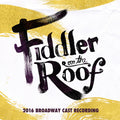 the album cover for Fiddler on the Roof / 2016 B.C.R. - Fiddler on the Roof (2016)