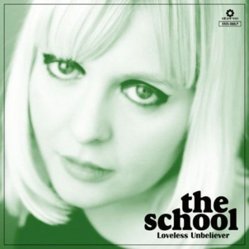 the album cover for School - Loveless Unbeliever (Grn) [Limited Edition] [Download Included]