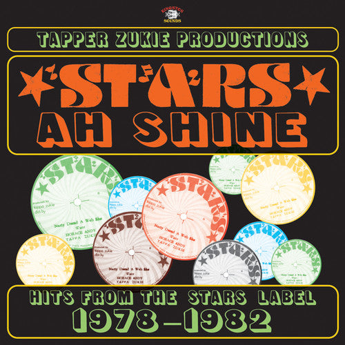 the album cover for Tapper Zukie - Stars ah Shine: Hits from the Stars Label 1978-1982