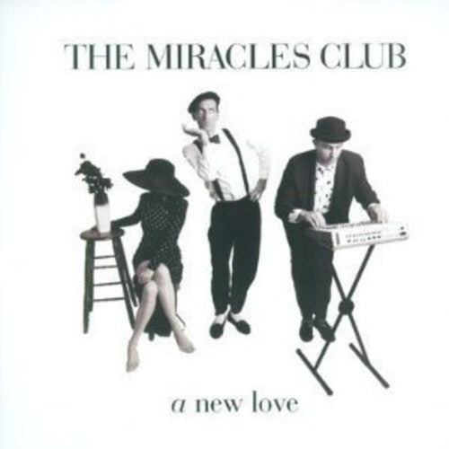 the album cover for Miracles Club - A New Love