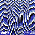 the album cover for Marcus Marr / Faker,Chet - Work EP [Vinyl]