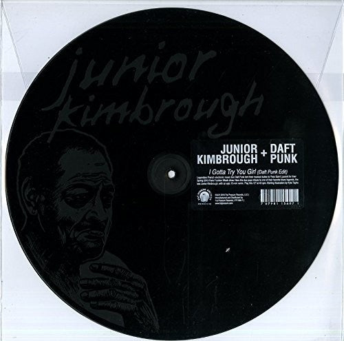 the album cover for Junior Kimbrough - I Gotta Try You Girl (Daft Punk Mix)