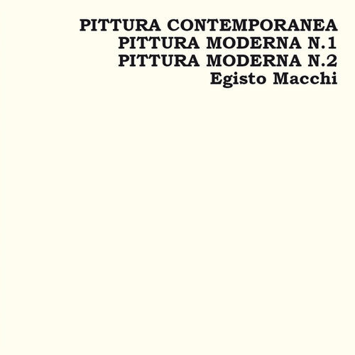 the album cover for Egisto Macchi - Pittura Contemporanea / Pittura Moderna N.1