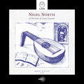 the album cover for Nigel North - Varietie of Lute Lessons