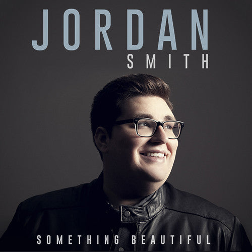 the album cover for Jordan Smith - Something Beautiful