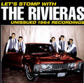 the album cover for Rivieras - Let's Stomp With The Rivieras