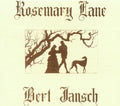 the album cover for Bert Jansch - Rosemary Lane