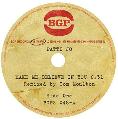 the album cover for Patti Jo - Make Me Believe in You / Ain't No Love Lost