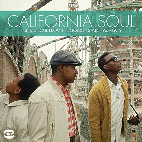 the album cover for California Soul Funk & Soul From The Golden State - California Soul: Funk & Soul from the Golden State