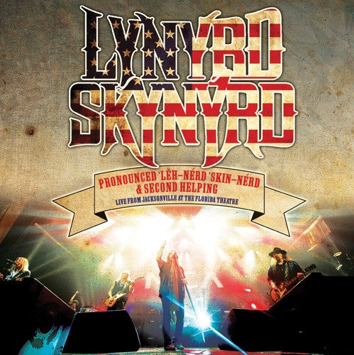 the album cover for Lynyrd Skynyrd - Pronounced Leh-nerd Skin-nerd & Second Helping [Live From The Florida Theater]