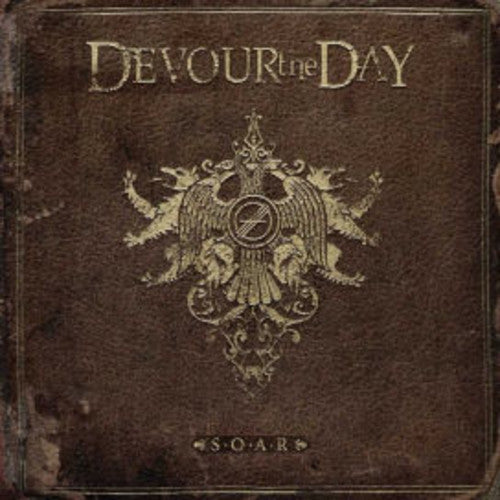 the album cover for Devour the Day - S.O.A.R.