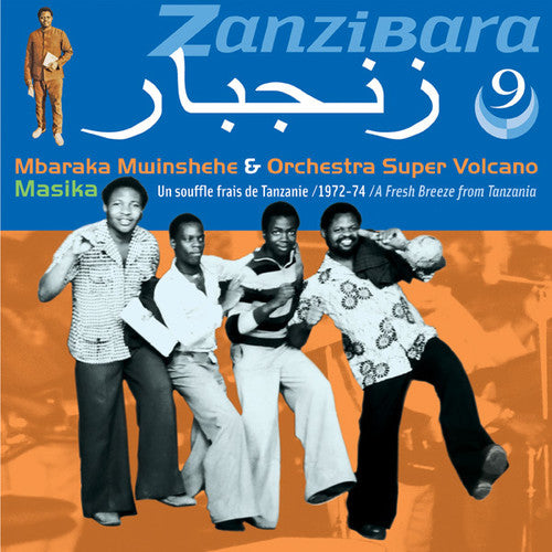 the album cover for Mbaraka Mwinshehe / Orchestra Super Volcano - Zanzibara 9: Masika (1972-74)