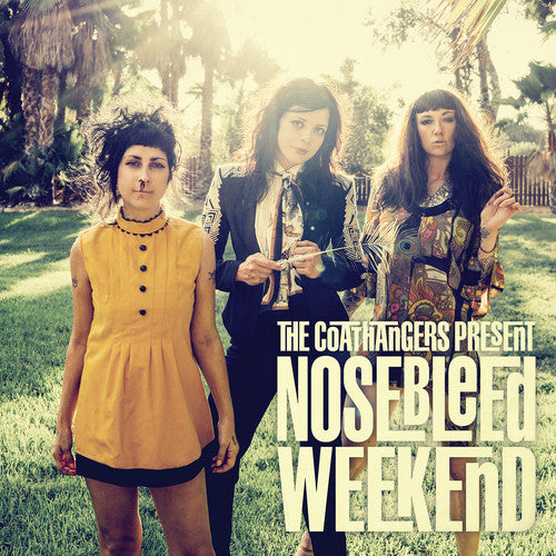 the album cover for The Coathangers - Nosebleed Weekend [Limited Edition Bruisy Color Vinyl]
