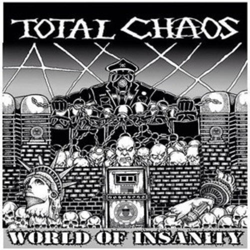the album cover for Total Chaos - World of Insanity