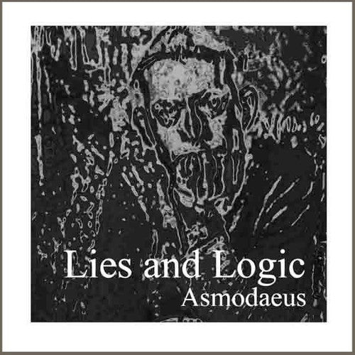 the album cover for Asmodaeus - Lies & Logic [180 Gram]