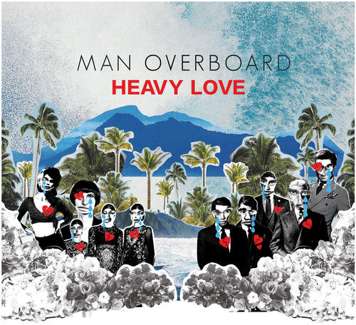 the album cover for Man Overboard - Heavy Love