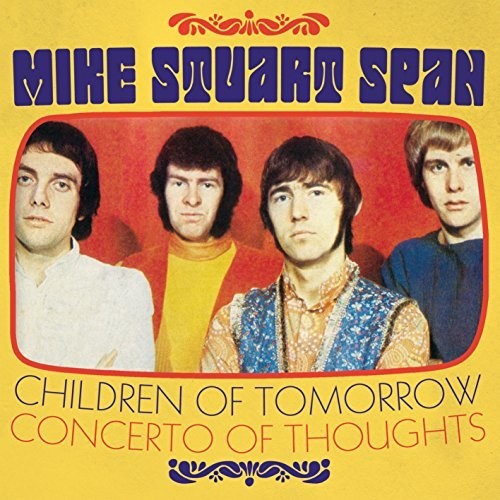 the album cover for Mike Stuart Span - Children of Tomorrow / Concerto of Thoughts